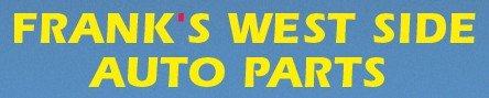 Frank’s West Side Auto Parts Inc.